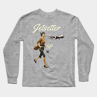 Jetsetter Life Long Sleeve T-Shirt